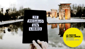 La Noche de Los Libros,. Madrid. April 22nd, 2013